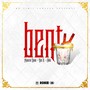 Bent (feat. Ace B & Silkk The Shocker) - Single