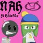 NAH (feat. h4tr3dx) [Explicit]