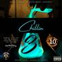 Chillin (feat. H4L Moe Moe, Kellz Chapo, Player Chris & June Da Don) [Explicit]
