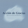 Acción de Gracias (En Vivo)