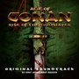 Age of Conan: Rise of the Godslayer (Original Soundtrack)