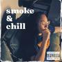 Smoke & Chill (Explicit)