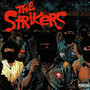THE STRIKERS (Explicit)
