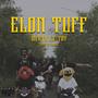 Elon Tuff (feat. Toy) [Explicit]