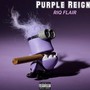 Purple Reign (Explicit)