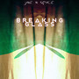 Breaking Glass