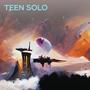 Teen Solo