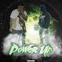 POWER UP (feat. La’fiel) [Explicit]