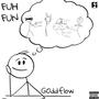 Fuh Fun (Explicit)