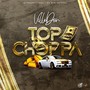 Top Choppa (feat. Que da Wiz) [Explicit]