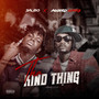 Tha Kind Thing (feat. Aguero banks)