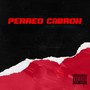 Perreo Cabron (Explicit)