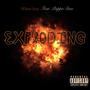 Exploding (feat. Pappa Don) [Explicit]