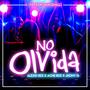 No Olvida - Dancehall (feat. Jhony G) [Explicit]