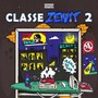 CLASSE ZENIT Vol. 2 (Explicit)