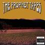 The Prophet Tapes