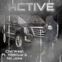 Active (feat. YBBQua & No Joke) [Explicit]