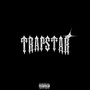 TRAPSTAR (Explicit)