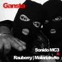 Gansta (feat. Rauberry & Malariakvlto)