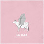 La Vaca