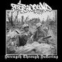 Strength Through Suffering (Explicit)