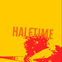 HALFTIME (DELUXE) [Explicit]