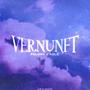 Vernunft (feat. Able & Steve276) [Explicit]