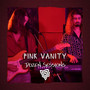 Pink Vanity - Live at Dozen Sessions (Explicit)