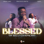 Blessed (Surely Goodness)