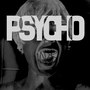 Psycho