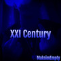 XXI Century (Explicit)