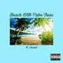 Beach With Palm Trees (Explicit)