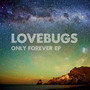 Only Forever (Acoustic Versions)
