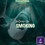 SMOKING (feat. DON-D)