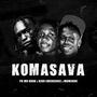 KOMASAVA (feat. Kido Emergency & Mbwido)