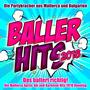 Baller Hits 2018 - Das ballert richtig! - Die Partykracher aus Mallorca und Bulgarien