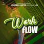 Work Flow (feat. LCJ) [Explicit]