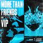 More Than Friends (VIP)