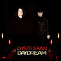 Dystopian Daydream (Explicit)