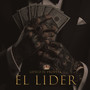 El Lider (Explicit)