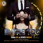 Entre Too (feat. J Perez Music) [Explicit]