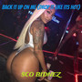 Back It up on Me (Drop It Like Its Hot) [Explicit]