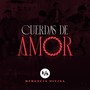 Cuerdas de Amor