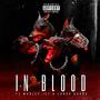 In Blood (Explicit)