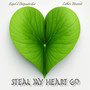 Steal My Heart Go