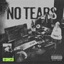 No Tears (Explicit)