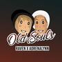 Old Souls (feat. Adrenalynn) [Explicit]