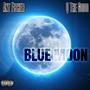 Blue Moon (feat. Q The Godd) [Explicit]