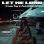 Let Me Land (Explicit)