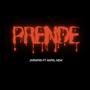 PRENDE (feat. JMRAP05 & ANFEL NEW)